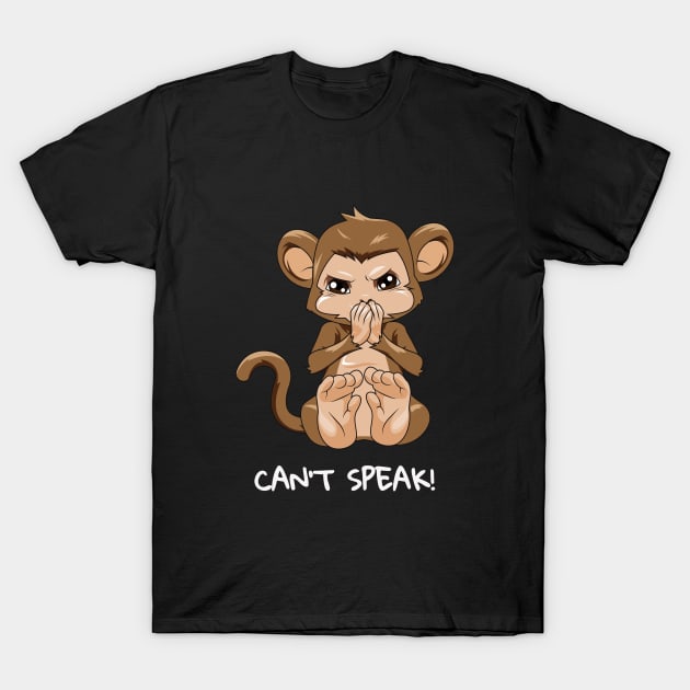 Can't Speak monkey SHIRT Ape stop talking Funny Gift T-Shirt by ELFEINHALB